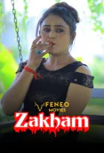 Zakham Season 2 (E01) FeneoMovies Hot Web Series
