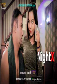 Night X (E02) Feneo Hot Web Series