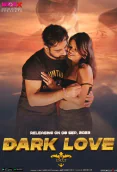 Dark Love MoodX Uncut Short Film