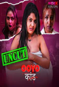 Ooyo Kand (E04) MoodX Uncut Web Series