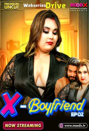 Ex Boyfriend (E02) MoodX Hot Web Series (2025) Ex Boyfriend (E02) MoodX Hot Web Series (2025)