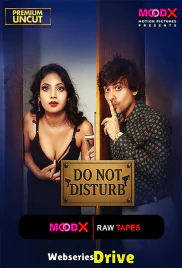 Do Not Disturb BTS (E01) MoodX Hot Web Series (2025) Do Not Disturb BTS (E01) MoodX Hot Web Series (2025)