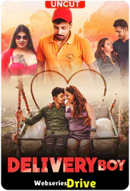 Delivery Boy (E01) MoodX Hot Web Series (2025) Delivery Boy (E01) MoodX Hot Web Series (2025)