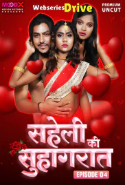 Saheli Ki Suhaagraat (E04) MoodX Hot Web Series (2025) Saheli Ki Suhaagraat (E04) MoodX Hot Web Series (2025)