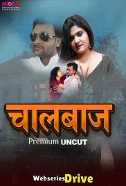 Chaalbaaz MoodX Uncut Short Film (2025) Chaalbaaz MoodX Uncut Short Film (2025)
