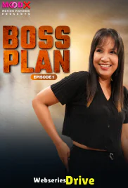 Boss Plan (E01) MoodX Hot Web Series (2025) Boss Plan (E01) MoodX Hot Web Series (2025)