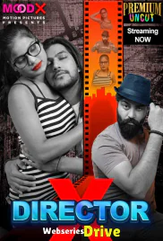 Director X (E01) MoodX Hot Web Series (2025) Director X (E01) MoodX Hot Web Series (2025)