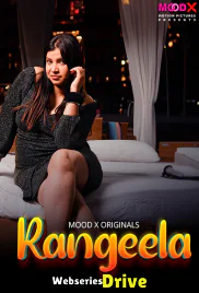 Rangeela (E01) MoodX Hot Web Series (2025) Rangeela (E01) MoodX Hot Web Series (2025)