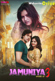 Jamuniya Season 3 (E02) MoodX Hot Web Series (2025) Jamuniya Season 3 (E02) MoodX Hot Web Series (2025)