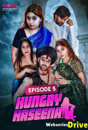 Hungry Haseena (E05) MoodX Hot Web Series (2025) Hungry Haseena (E05) MoodX Hot Web Series (2025)