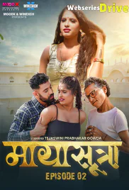 MayaSutra (E02) MoodX Hot Web Series (2025) MayaSutra (E02) MoodX Hot Web Series (2025)