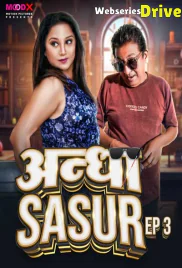 Andha Sasur (E03) MoodX Hot Web Series (2025) Andha Sasur (E03) MoodX Hot Web Series (2025)
