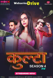 Kulta Season 4 (E02) MoodX Hot Web Series (2025) Kulta Season 4 (E02) MoodX Hot Web Series (2025)
