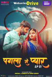 Pagla Se Pyar (E01) MoodX Hot Web Series (2025) Pagla Se Pyar (E01) MoodX Hot Web Series (2025)