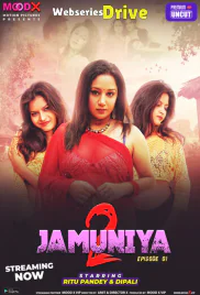 Jamuniya Season 2 (E01) MoodX Hot Web Series (2025) Jamuniya Season 2 (E01) MoodX Hot Web Series (2025)