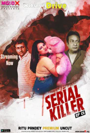 Serial Killer (E01) MoodX Uncut Web Series (2025) Serial Killer (E01) MoodX Uncut Web Series (2025)