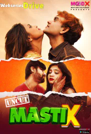Masti X (E01) MoodX Uncut Web Series (2025) Masti X (E01) MoodX Uncut Web Series (2025)