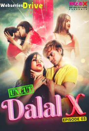 Dalal X (E03) MoodX Uncut Web Series (2025) Dalal X (E03) MoodX Uncut Web Series (2025)