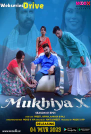 Mukhiya X (E01) MoodX Hot Web Series (2025) Mukhiya X (E01) MoodX Hot Web Series (2025)