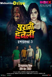 Purani Haveli (E03) MoodX Uncut Web Series (2025) Purani Haveli (E03) MoodX Uncut Web Series (2025)