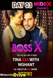 Boss X (E07) MoodX Hot Web Series (2025) Boss X (E07) MoodX Hot Web Series (2025)