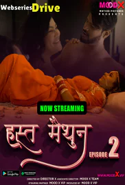 Hast Maithoon (E02) MoodX Uncut Web Series (2025) Hast Maithoon (E02) MoodX Uncut Web Series (2025)