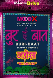 Buri Baat (E02) MoodX Uncut Web Series (2025) Buri Baat (E02) MoodX Uncut Web Series (2025)