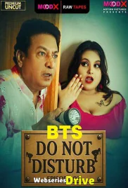 Do Not Disturb BTS (E03) MoodX Hot Web Series (2025) Do Not Disturb BTS (E03) MoodX Hot Web Series (2025)