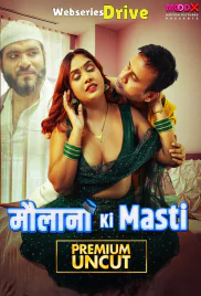 Maulana Ki Masti (E01) MoodX Hot Web Series (2025) Maulana Ki Masti (E01) MoodX Hot Web Series (2025)