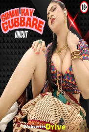 Simmi Kay Gubbare HotX Uncut Short Film (2025) Simmi Kay Gubbare HotX Uncut Short Film (2025)