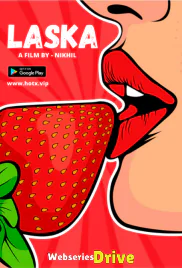 Laska HotX Uncut Short Film (2025)