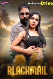 Blackmail (E01) MeetX Uncut Web Series (2025) Blackmail (E01) MeetX Uncut Web Series (2025)