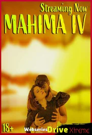 Mahima IV Xtreme Uncut Short Film (2025) Mahima IV Xtreme Uncut Short Film (2025)