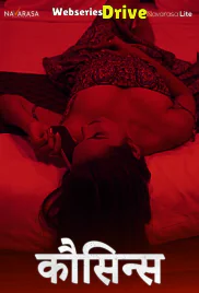 Cousin (E01) Navarasa Hot Web Series (2025)