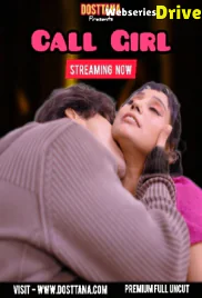 Call Girl Dosttana Uncut Short Film (2025) Call Girl Dosttana Uncut Short Film (2025)