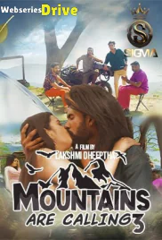 Mountains are Calling (E03) Yessma Hot Web Series (2025) Mountains are Calling (E03) Yessma Hot Web Series (2025)