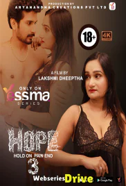 Hope (E03) Yessma Hot Web Series (2025) Hope (E03) Yessma Hot Web Series (2025)
