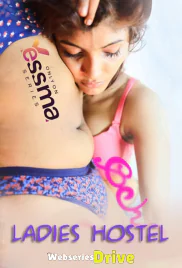 Ladies Hostel (E01) Yessma Hot Web Series (2025) Ladies Hostel (E01) Yessma Hot Web Series (2025)