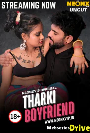 Tharki Boyfriend NeonX Uncut Short Film (2025) Tharki Boyfriend NeonX Uncut Short Film (2025)