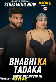 Bhabhi Ka Tadaka NeonX Uncut Short Film (2025) Bhabhi Ka Tadaka NeonX Uncut Short Film (2025)