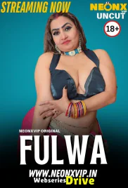 Fulwa NeonX Uncut Short Film (2025) Fulwa NeonX Uncut Short Film (2025)