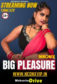 Big Pleasure NeonX Uncut Short Film (2025) Big Pleasure NeonX Uncut Short Film (2025)