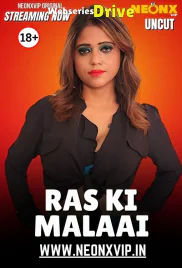 Ras Ki Malai NeonX Uncut Short Film (2025) Ras Ki Malai NeonX Uncut Short Film (2025)