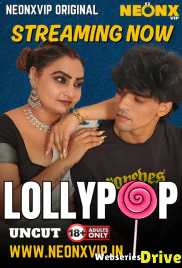 Lollypop NeonX Uncut Short Film (2025) Lollypop NeonX Uncut Short Film (2025)