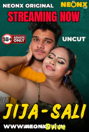 Jija Sali NeonX Uncut Short Film (2025) Jija Sali NeonX Uncut Short Film (2025)