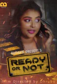 Ready Or Not (E03) Bumbam Hot Web Series
