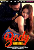 Body Massage MoodFlix Hot Short Film