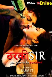 Tharki Sir (E02) EightShots Uncut Web Series (2025)