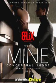 You Are Mine EightShots Uncut Short Film (2025)