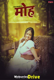 Mooh (E03) Fugi Uncut Web Series (2025)